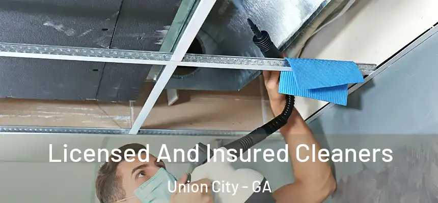 Licensed And Insured Cleaners Union City - GA